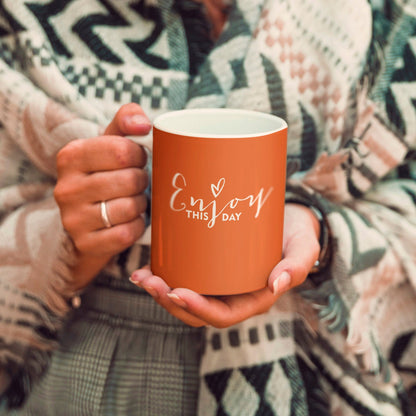 Enjoy This Day Ceramic Coffee Mug